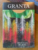 Granta 133 : What Have We Done