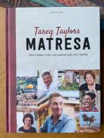 Tareq Taylors matresa : Med r&auml;tter fr&aring;n Jerusalem och min familj
