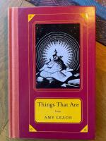 Things that are : Essays