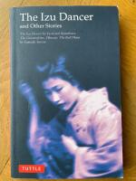 The Izu Dancer and Other Stories