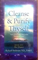 Cleanse & Purify Thyself