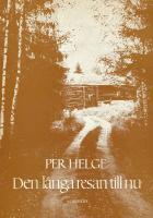 Den l&aring;nga resan till nu