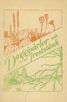 Daggp&auml;rlor och frostst&auml;nk