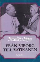 Fr&aring;n Viborg till Vatikanen