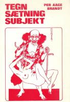 Tegn, s&aelig;tning, subjekt