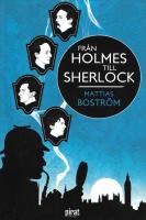 Fr&aring;n Holmes till Sherlock