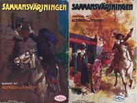 Sammansv&auml;rjningen I-II (2 vol.)
