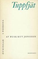 Tuppfj&auml;t. &Ouml;vningar i poerosa