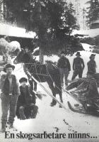 En skogsarbetare minns...