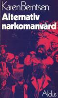 Alterantiv narkomanv&aring;rd. Rapport om nya behandlingsmetoder fr&aring;n ungdomskliniken i K&ouml;penhamn
