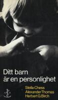 Ditt barn &auml;r en personlighet