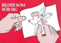 Bilder som r&ouml;r sig