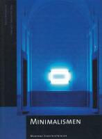 Moderna konstriktningar: Minimalismen