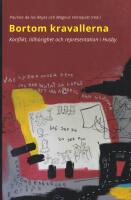 Bortom kravallerna. Konflikt, tillh&ouml;righet och representation i Husby