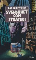 Svenskhet som strategi