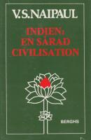 Indien: En s&aring;rad civilisation