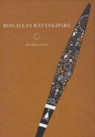 Rogallas r&auml;ttskipare (sign.)