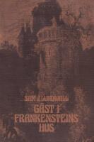 Gäst i Frankensteins hus