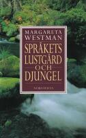 Spr&aring;kets lustg&aring;rd och djungel