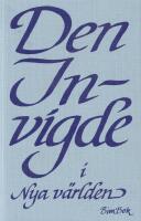 Den Invigde i Nya v&auml;rlden
