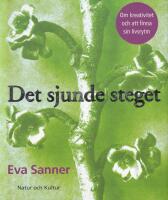 Det sjunde steget. Om kreativitet och att finna sin livsrytm