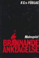Br&auml;nnande anklagelse