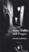 Franz Kafka and Prague