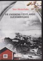 P&aring; vandring i Estlands svenskbygder