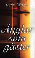 &Auml;nglar som g&auml;ster