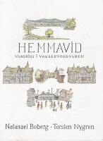 Hemmavid. Vandring i Vaggerydsbygden