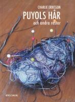 Puyols h&aring;r, och andra rester