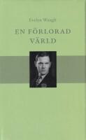 En f&ouml;rlorad v&auml;rld