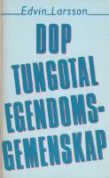 Dop, tungotal, egendomsgemenskap. Om apostlag&auml;rningarnas budskap