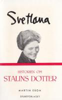 Svetlana. Historien om Stalins dotter