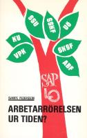 Arbetarr&ouml;relsen ur tiden? (signerad)