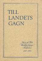 Till landets gagn. Knut och Alice Wallenbergs stiftelse 1917-1992 (sign. av Gunnar Hoppe)