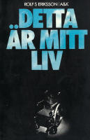 Detta &auml;r mitt liv