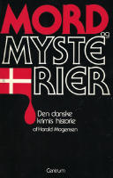 Mord og mysterier. Den danske krimis historie
