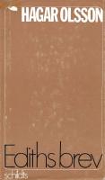 Ediths brev. Brev fr&aring;n Edith S&ouml;dergran till Hagar Olsson