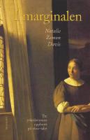 I marginalen. Tre yrkeskvinnors uppbrott p&aring; 1600-talet