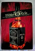 The dirt : the autobiography of Mötley Crüe : confessions of the world's most notorious rock band