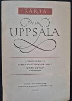 Karta &ouml;ver Uppsala: uppr&auml;ttad &aring;r 1958 och kompletterad 1964 av Mats Levan, stadsingenj&ouml;r