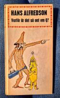 Varf&ouml;r &auml;r det s&aring; ont om Q?