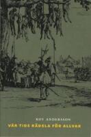 V&aring;r tids r&auml;dsla f&ouml;r allvar