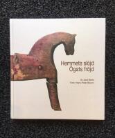 Hemmets sl&ouml;jd &ouml;gats fr&ouml;jd : Blekinge hemsl&ouml;jd 130 &aring;r