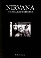 Nirvana : the recording sessions