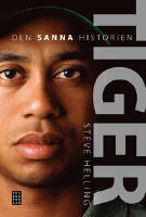 Tiger : den sanna historien