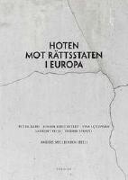 Hoten mot r&auml;ttsstaten i Europa