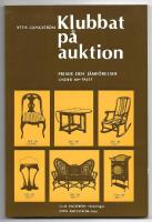 Klubbat p&aring; auktion. Priser och j&auml;mf&ouml;relser under 60-talet.