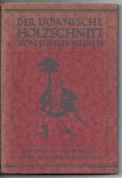 Der Japanische Holzschnitt 